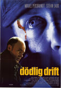 Dödlig drift 1999 movie poster Mikael Persbrandt Stefan Sauk Andrea Vagn Jensen Rolf Börjlind