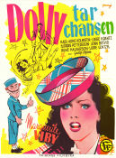 Dolly tar chansen 1944 movie poster Marguerite Viby Karl-Arne Holmsten Lasse Krantz Gustaf Edgren Find more: Large poster