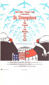 Dr Strangelove or: How I Learned to Stop Worrying 1964 movie poster Peter Sellers George C Scott Sterling Hayden Keenan Wynn Slim Pickens Stanley Kubrick Poster artwork: Tomi Ungerer War