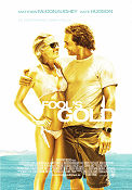 Fool´s Gold 2008 movie poster Matthew McConaughey Kate Hudson Donald Sutherland Andy Tennant Beach