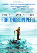 For Those in Peril 2013 movie poster Kate Dickie George MacKay Michael Smiley Paul Wright Ships and navy