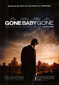 Gone Baby Gone 2007 movie poster Morgan Freeman Ed Harris Casey Affleck Ben Affleck