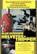 Blue Sunshine 1980 poster Zalman King