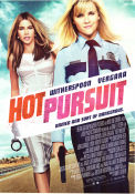 Hot Pursuit 2015 movie poster Reese Witherspoon Sofia Vergara Matthew Del Negro Anne Fletcher Police and thieves