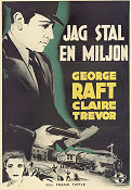 I Stole a Million 1939 movie poster George Raft Claire Trevor Frank Tuttle