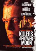 Killers of the Flower Moon 2023 movie poster Leonardo DiCaprio Robert De Niro Lily Gladstone Martin Scorsese