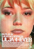Lilya 4-Ever 2002 poster Oksana Akinshina Lukas Moodysson