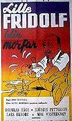 Lille Fridolf blir morfar 1958 movie poster Douglas Håge Hjördis Petterson Lars Ekborg Meg Westergren Per Gunvall Writer: Rune Moberg From comics