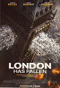London Has Fallen 2016 movie poster Gerard Butler Aaron Eckhart Morgan Freeman Babak Najafi