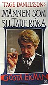 Mannen som slutade röka 1972 poster Gösta Ekman Tage Danielsson