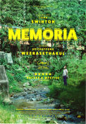 Memoria 2021 movie poster Tilda Swinton Agnes Brekke Daniel Giménez Cacho Apichatpong Weerasethakul