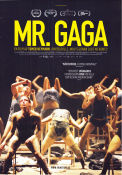 Mr Gaga: A True Story of Love and Dance 2015 movie poster Ohad Naharin Tzofia Naharin Eliav Naharin Tomer Heymann Dance