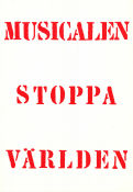 Musikalen Stoppa Världen 1966 poster Rune Olson Helena Fernell Find more: Svenska Teatern Musicals