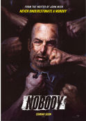 Nobody 2021 movie poster Bob Odenkirk Aleksey Serebryakov Connie Nielsen Ilya Naishuller