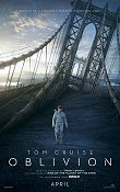 Oblivion 2013 movie poster Tom Cruise Morgan Freeman Andrea Riseborough Joseph Kosinski Bridges
