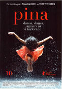 Pina 2011 movie poster Pina Bausch Regina Advento Malou Airaudo Wim Wenders Ballet Documentaries