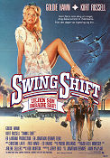 Swing Shift 1984 movie poster Goldie Hawn Kurt Russell Christine Lahti Jonathan Demme