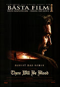 There Will Be Blood 2007 movie poster Daniel Day-Lewis Paul Dano Ciaran Hinds Paul Thomas Anderson