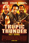 Tropic Thunder 2008 movie poster Jack Black Robert Downey Jr Jeff Kahn Ben Stiller