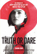 Truth or Dare 2018 movie poster Lucy Hale Tyler Posey Violett Beane Jeff Wadlow