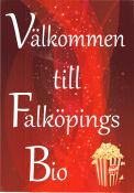 Välkommen till Falköpings bio 2012 movie poster Find more: Biograf