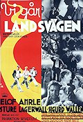 Vi går landsvägen 1937 movie poster Elof Ahrle Sture Lagerwall Irma Christenson Sigurd Wallén