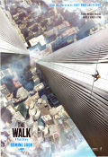 The Walk 2015 movie poster Joseph Gordon-Levitt Charlotte Le Bon Ben Kingsley Robert Zemeckis