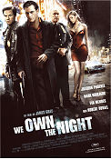 We Own the Night 2007 movie poster Joaquin Phoenix Mark Wahlberg Eva Mendes James Gray